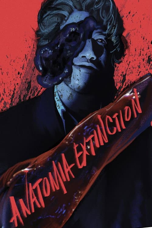 Poster for Anatomia Extinction