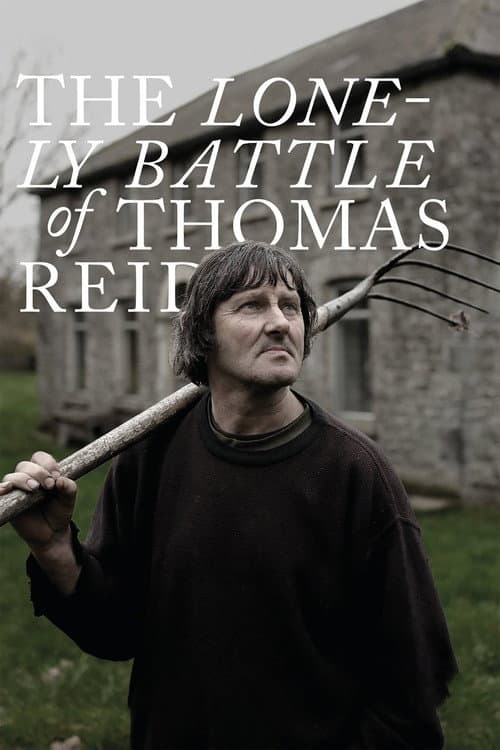 Постер до фільму «The Lonely Battle of Thomas Reid»