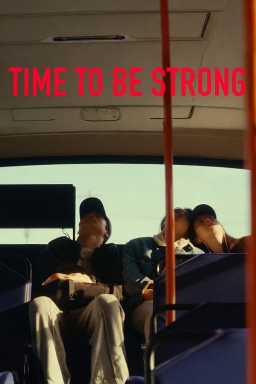 Poster for Time to Be Strong