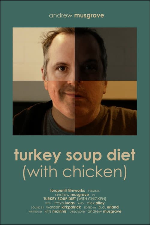 Постер до фільму «Turkey Soup Diet (With Chicken)»