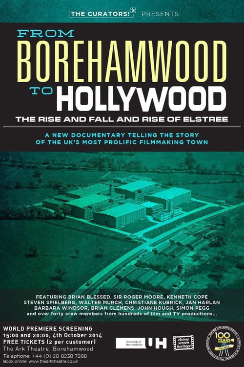 Poster for From Borehamwood to Hollywood: The Rise and Fall and Rise of Elstree