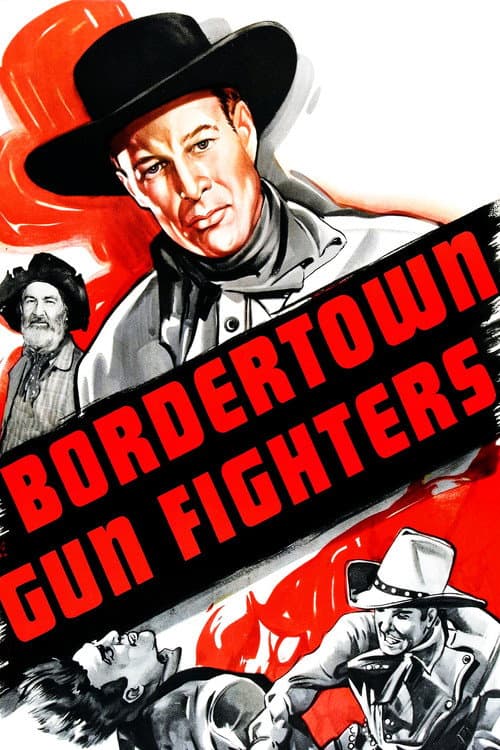 Poster for Bordertown Gun Fighters