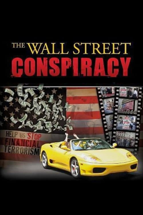 Poster for The Wall Street Conspiracy