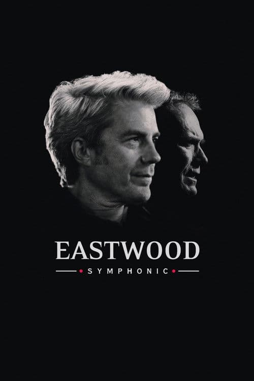 Poster for Eastwood Symphonic