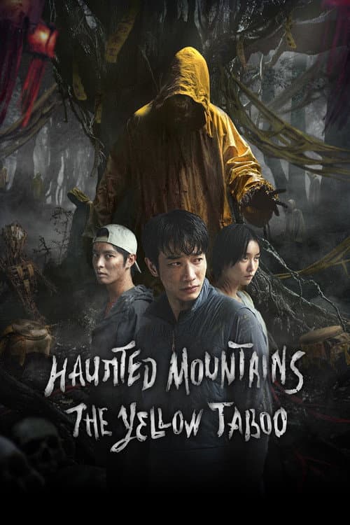 Poster for Haunted Mountains: The Yellow Taboo