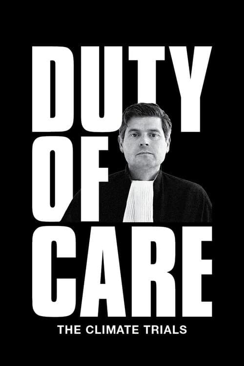 Poster for Duty of Care: The Climate Trials