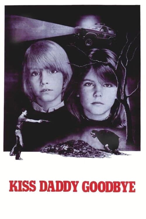 Poster for Kiss Daddy Goodbye