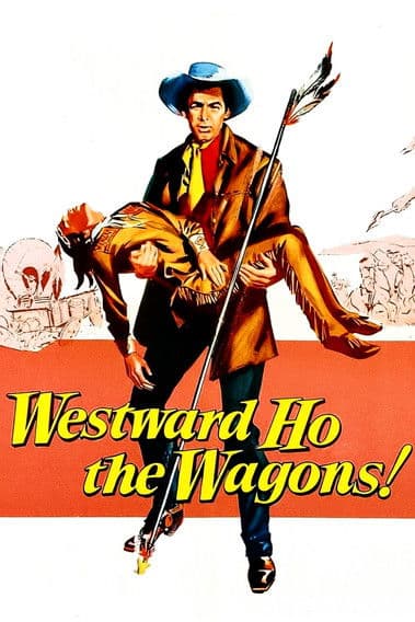 Poster for Westward Ho, The Wagons!