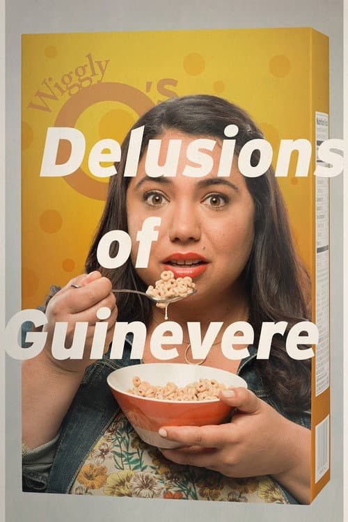 Poster for Delusions of Guinevere