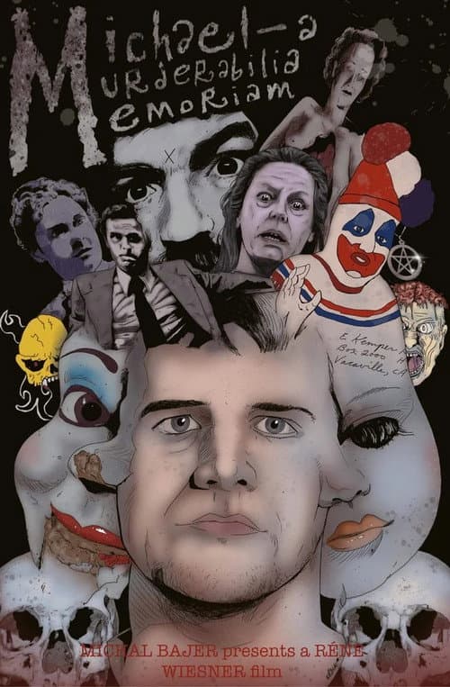 Poster for Michael: A Murderabilia Memoriam