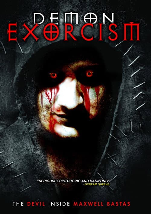 Poster for Demon Exorcism: The Devil Inside Maxwell Bastas