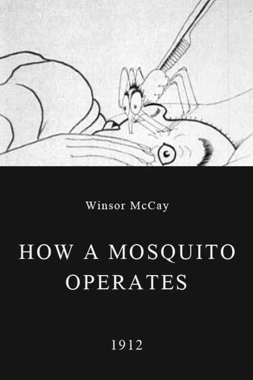 Постер до фільму «How a Mosquito Operates»