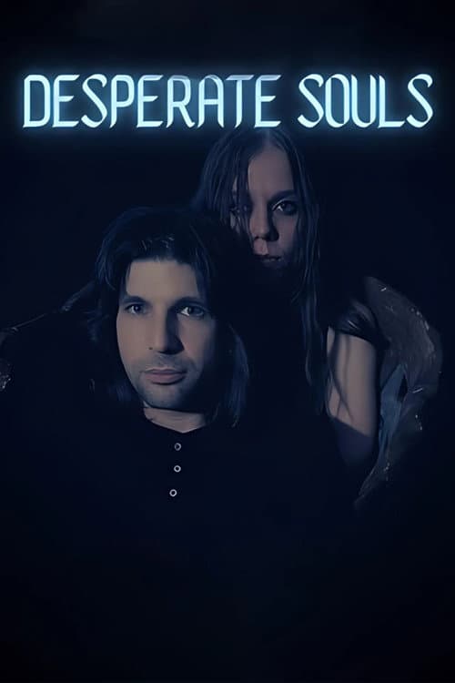 Poster for Desperate Souls