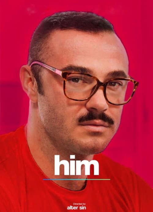 Poster for Him