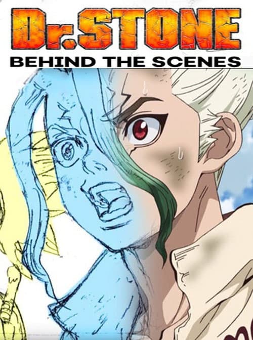 Poster for Dr. Stone: Behind the scenes