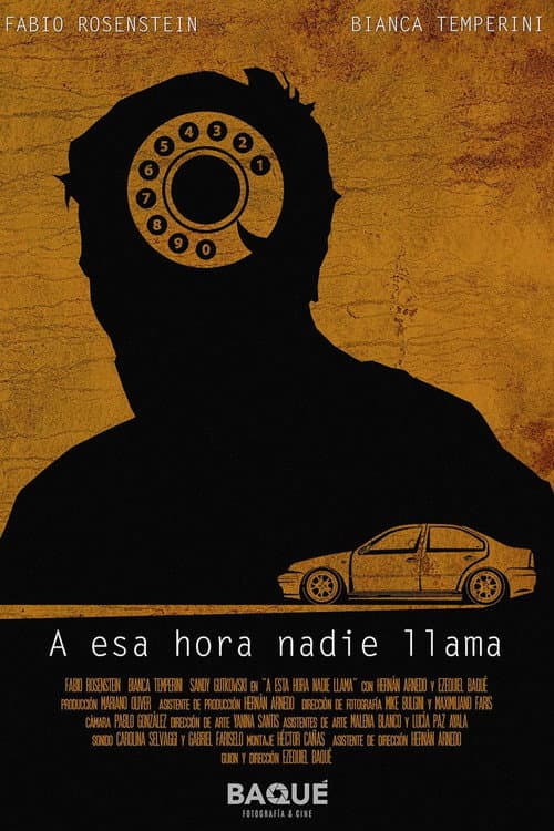 Poster for A Esa Hora Nadie Llama