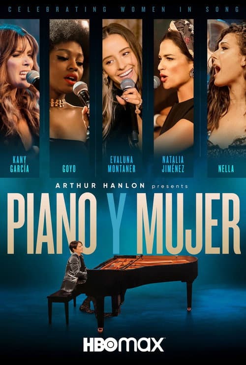 Poster for Arthur Hanlon Presents: Piano y Mujer