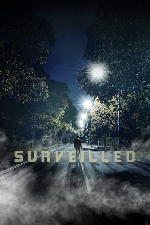 Poster for Surveilled