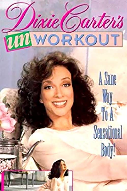 Poster for Dixie Carter's Unworkout