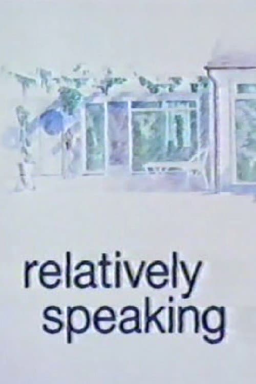 Poster for Relatively Speaking