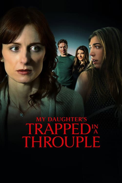 Poster for My Daughter's Trapped in a Throuple
