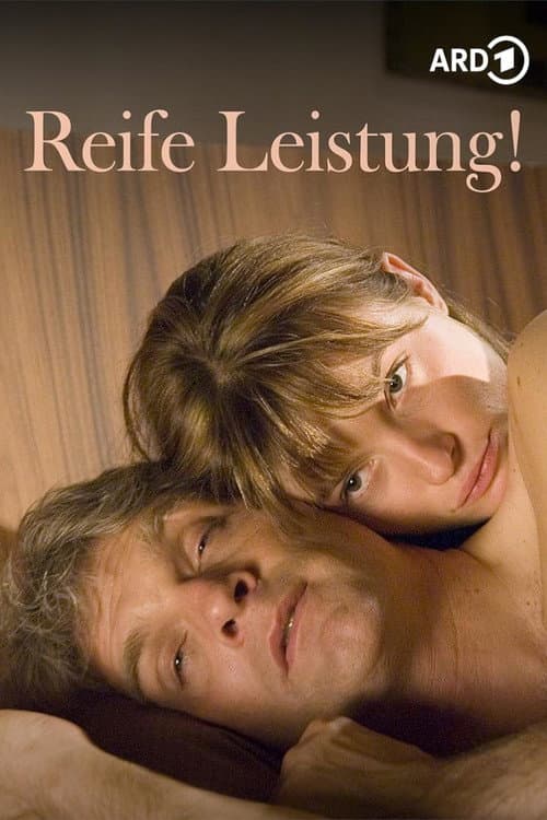 Poster for Reife Leistung!