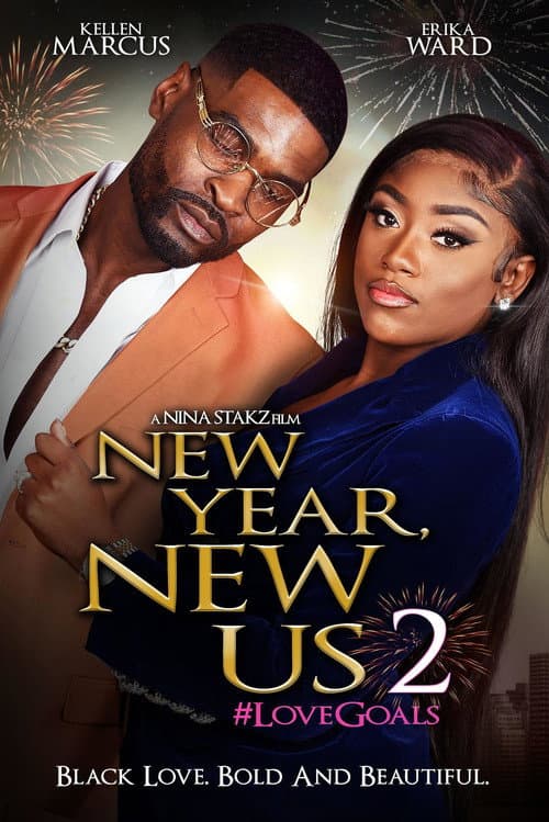 Poster for New Year, New Us 2: #LoveGoals