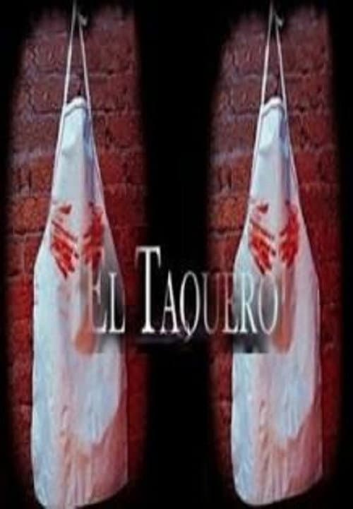 Poster for El Taquero