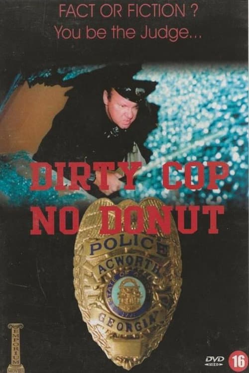 Poster for Dirty Cop No Donut 2: I Am a Pig