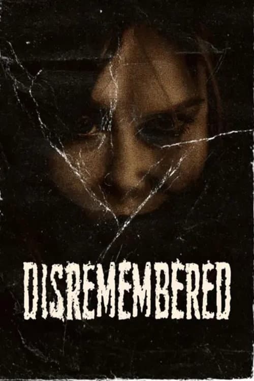 Poster for Disremembered