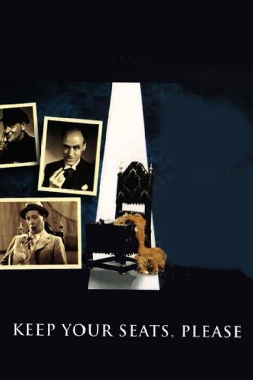 Poster for Keep Your Seats, Please