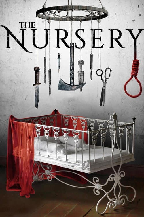 Poster for The Nursery