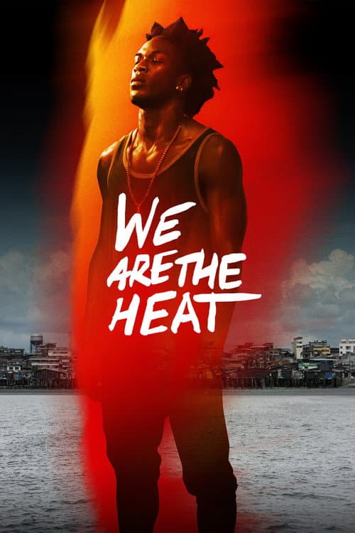 Poster for We Are the Heat