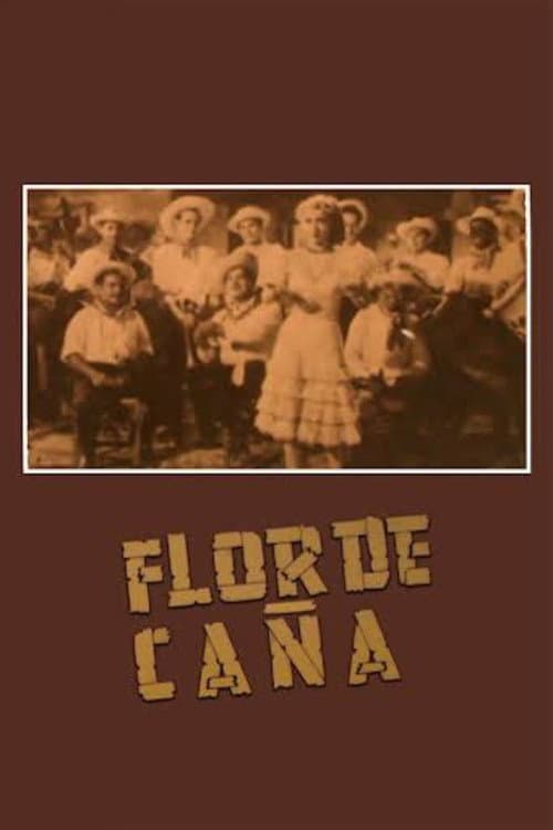 Poster for Flor de caña