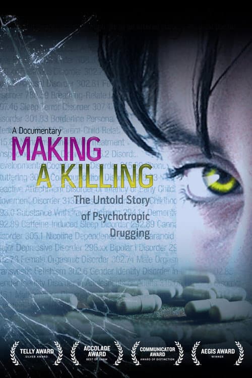 Poster for Making a Killing: The Untold Story of Psychotropic Drugging