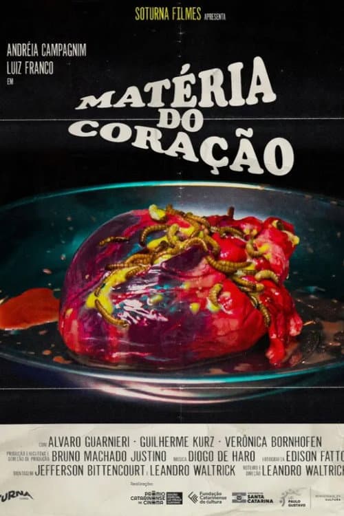 Poster for Matéria Do Coração
