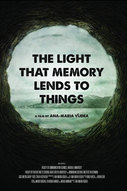 Постер до фільму «The Light That Memory Lends to Things»