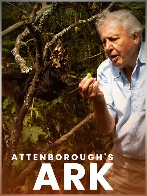 Poster for Attenborough's Ark