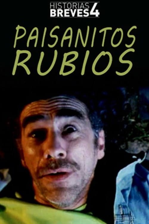 Poster for Paisanitos rubios