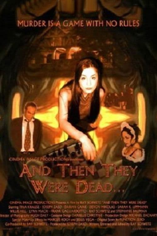 Poster for And Then They Were Dead...