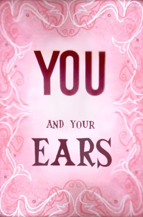 Poster for You and Your Ears
