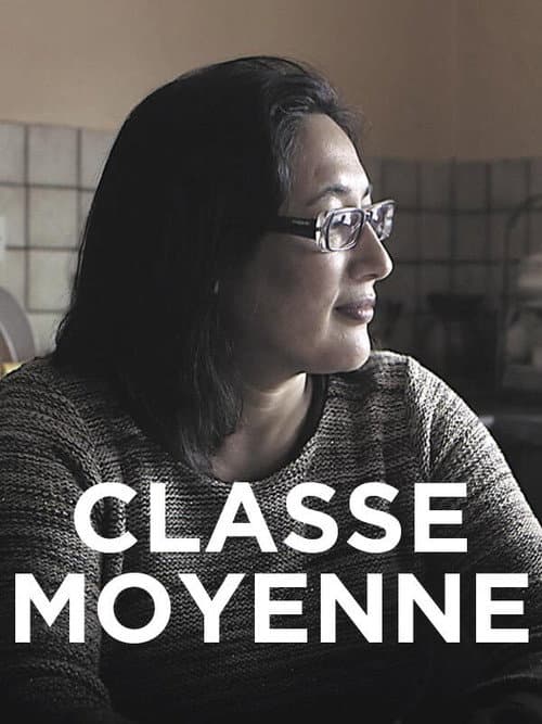 Poster for Classe moyenne, des vies sur le fil
