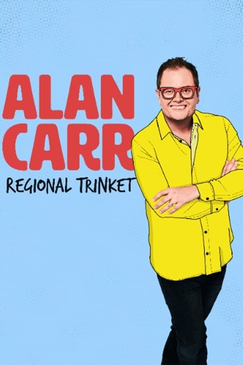 Poster for Alan Carr: Regional Trinket