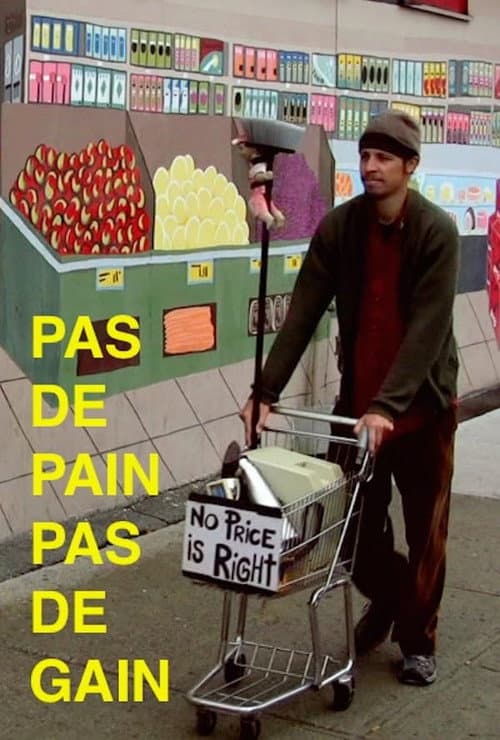 Poster for Pas de pain pas de gain