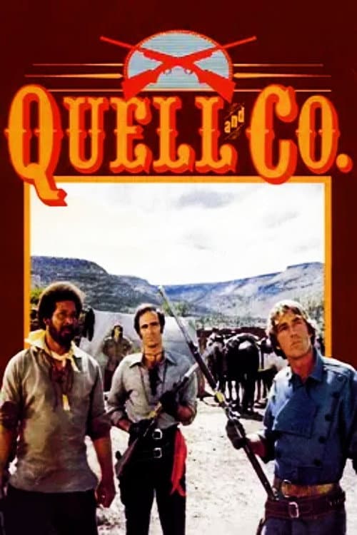 Poster for Quell and Co.