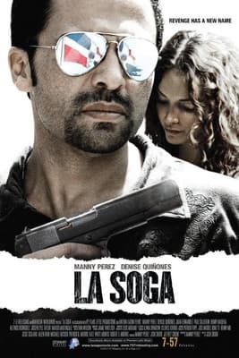 Poster for La Soga