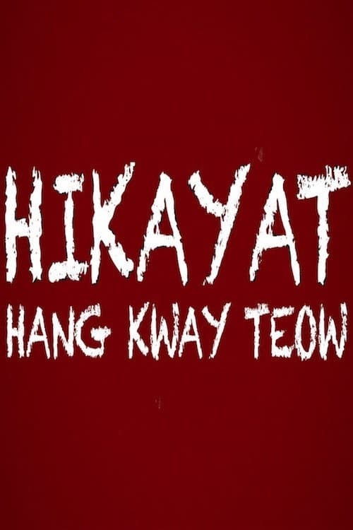 Poster for The Epic of Hang Kway Teow