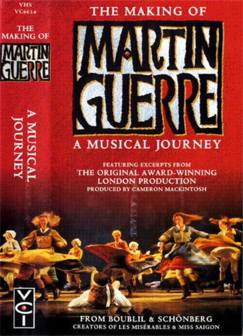 Poster for The Making of Martin Guerre: A Musical Journey