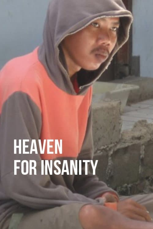Poster for Heaven for Insanity