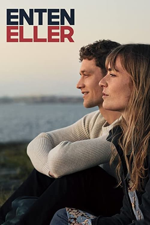 Poster for ENTEN/ELLER
